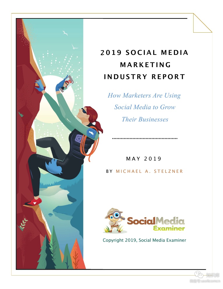 Social Media Examiner：2019年社交媒体营销行业报告