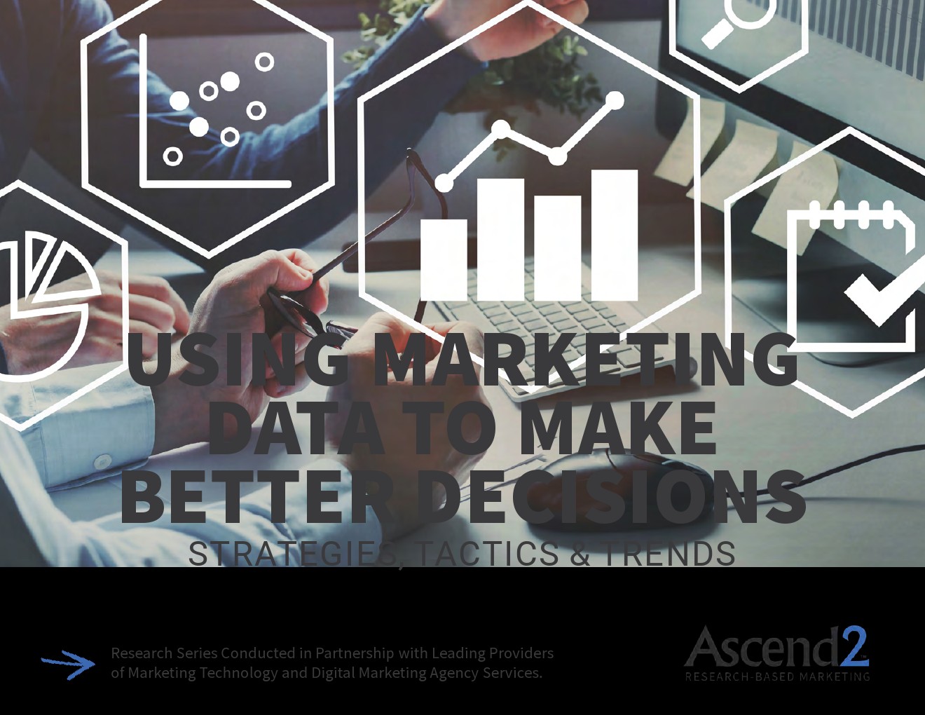 Ascend2：利用营销数据制定更好的决策报告（英文版）