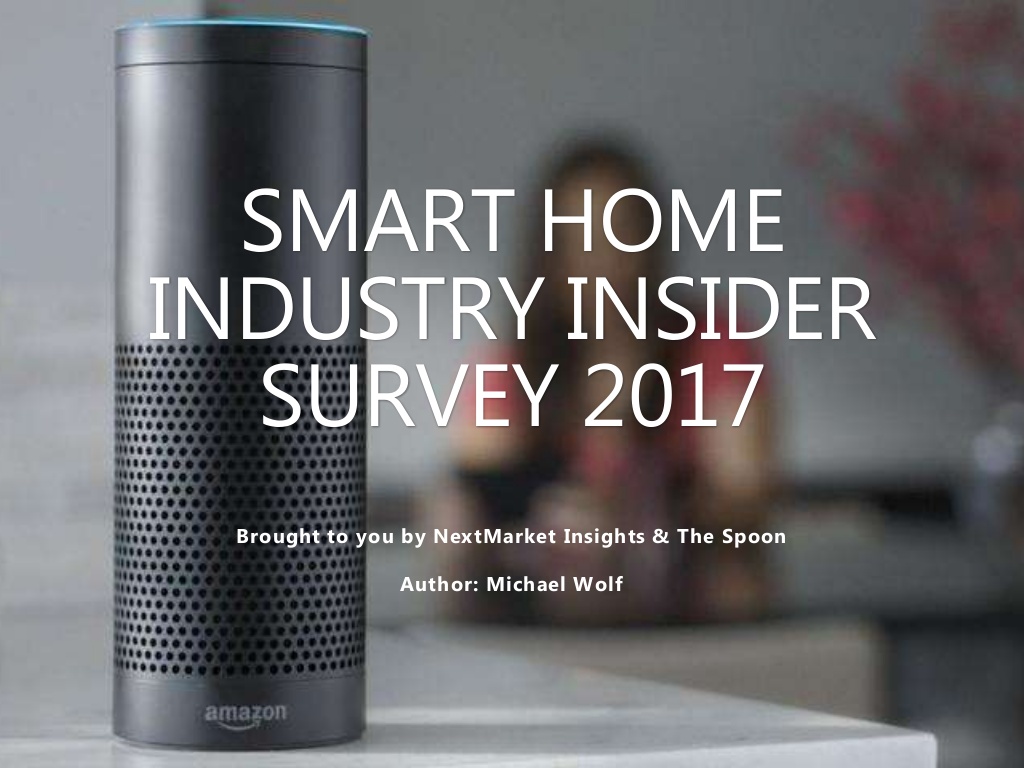 NextMarket Insights：2017年智能家居业内报告（英文版）