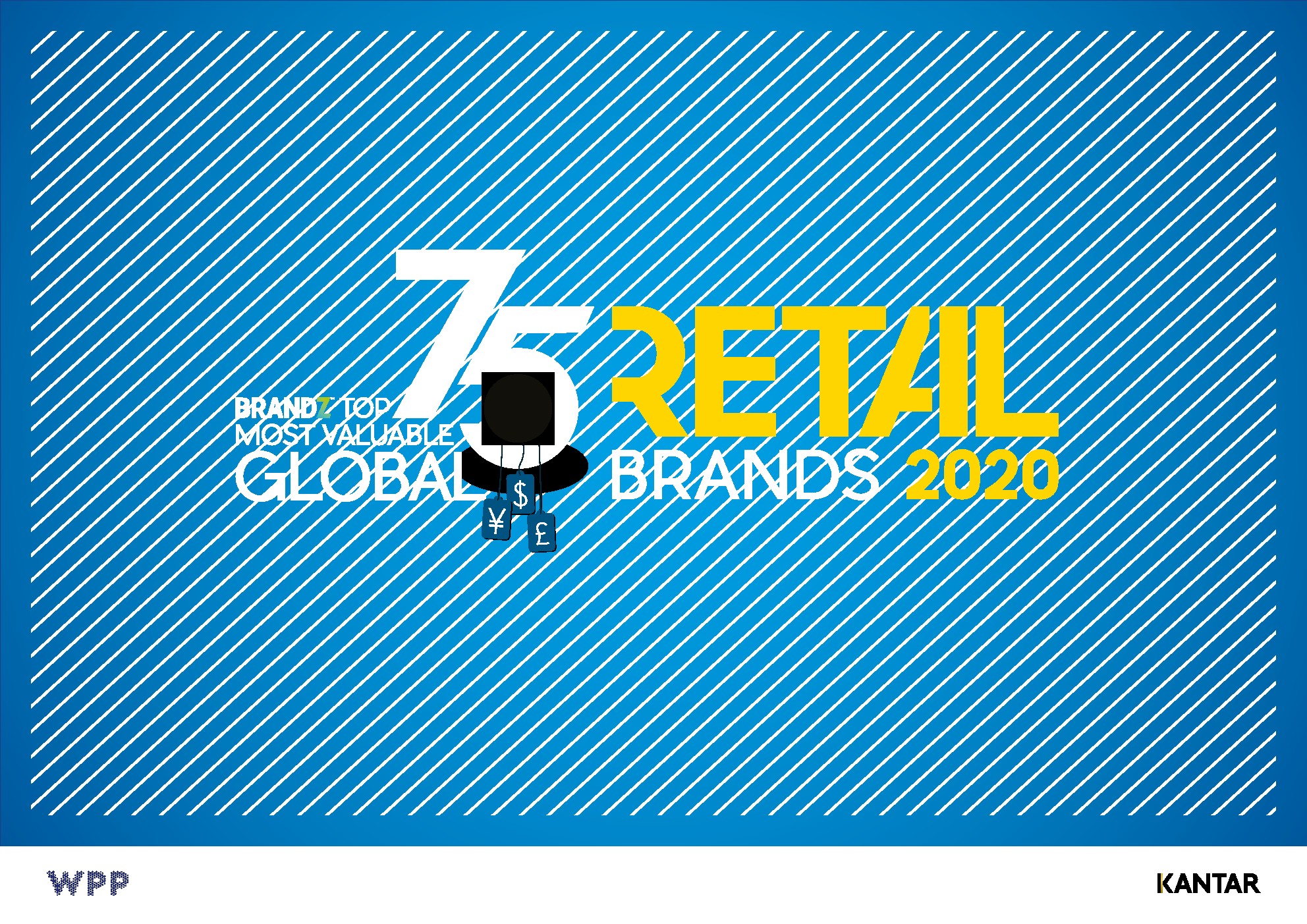 WPP&凯度：2020年BrandZ全球最有价值的75个零售品牌