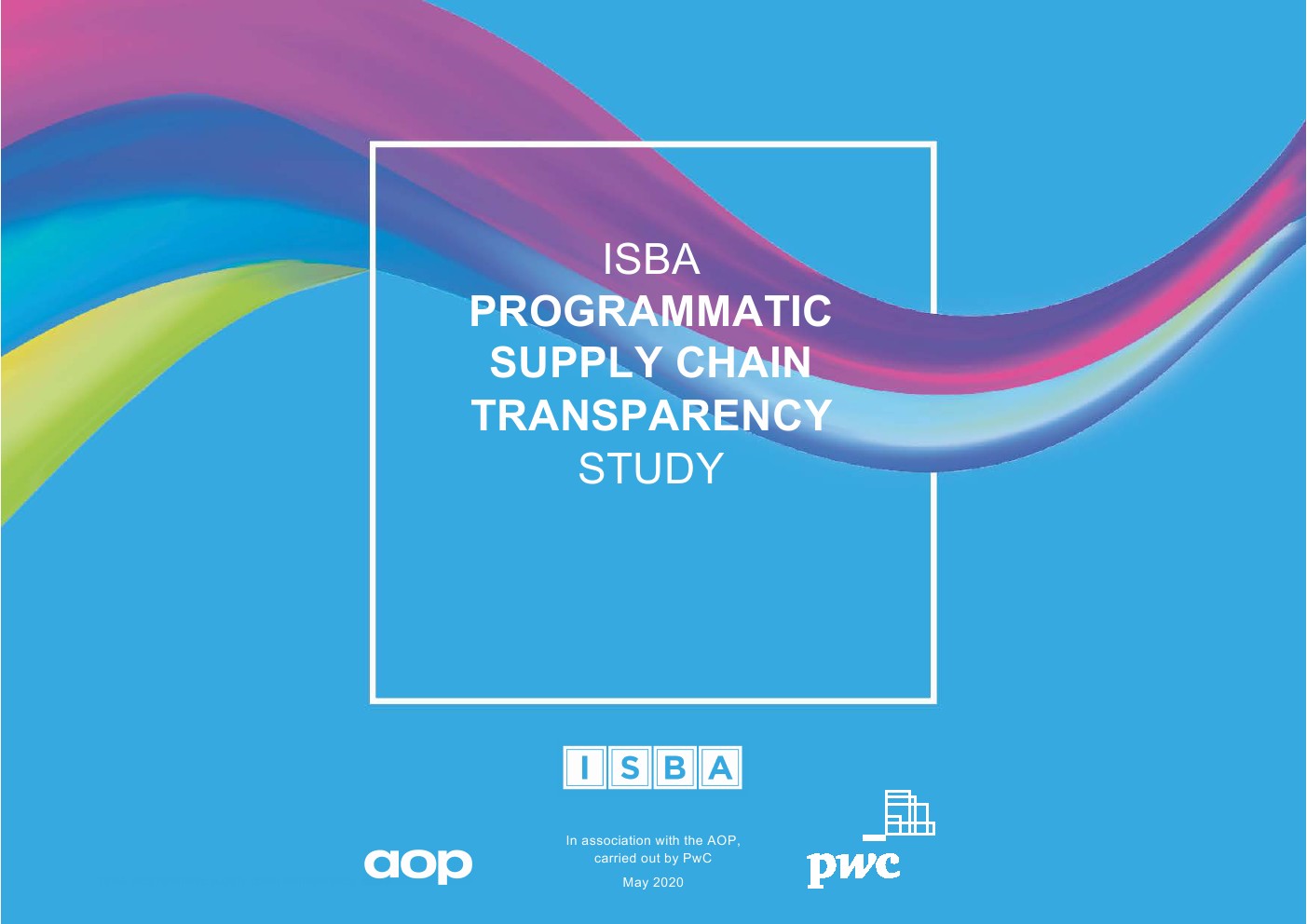 ISBA：广告程序化购买<em>供应链</em>透明度调查报告（英文版） 海报