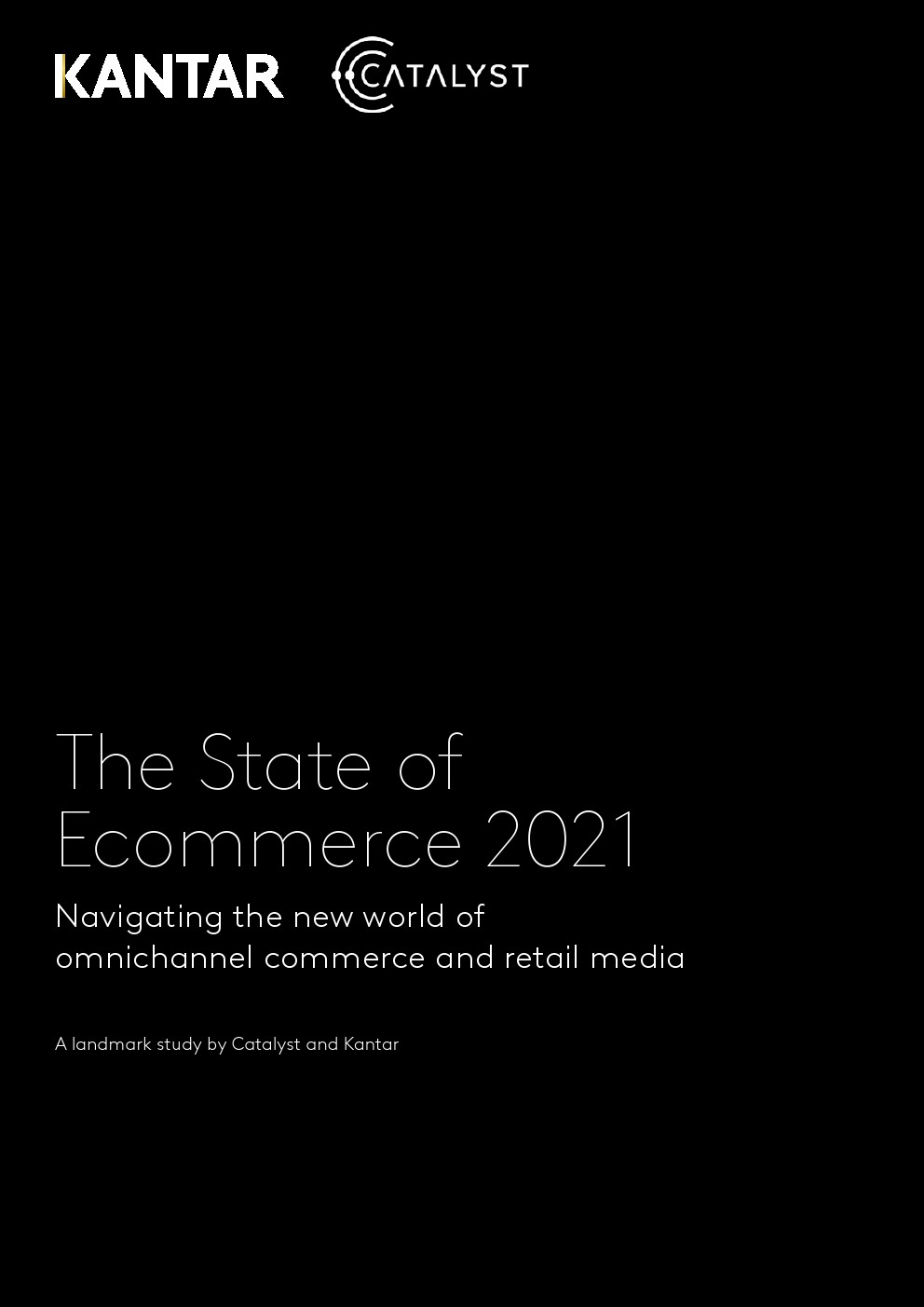 凯度Kantar：2021年电子商务报告（英文版）