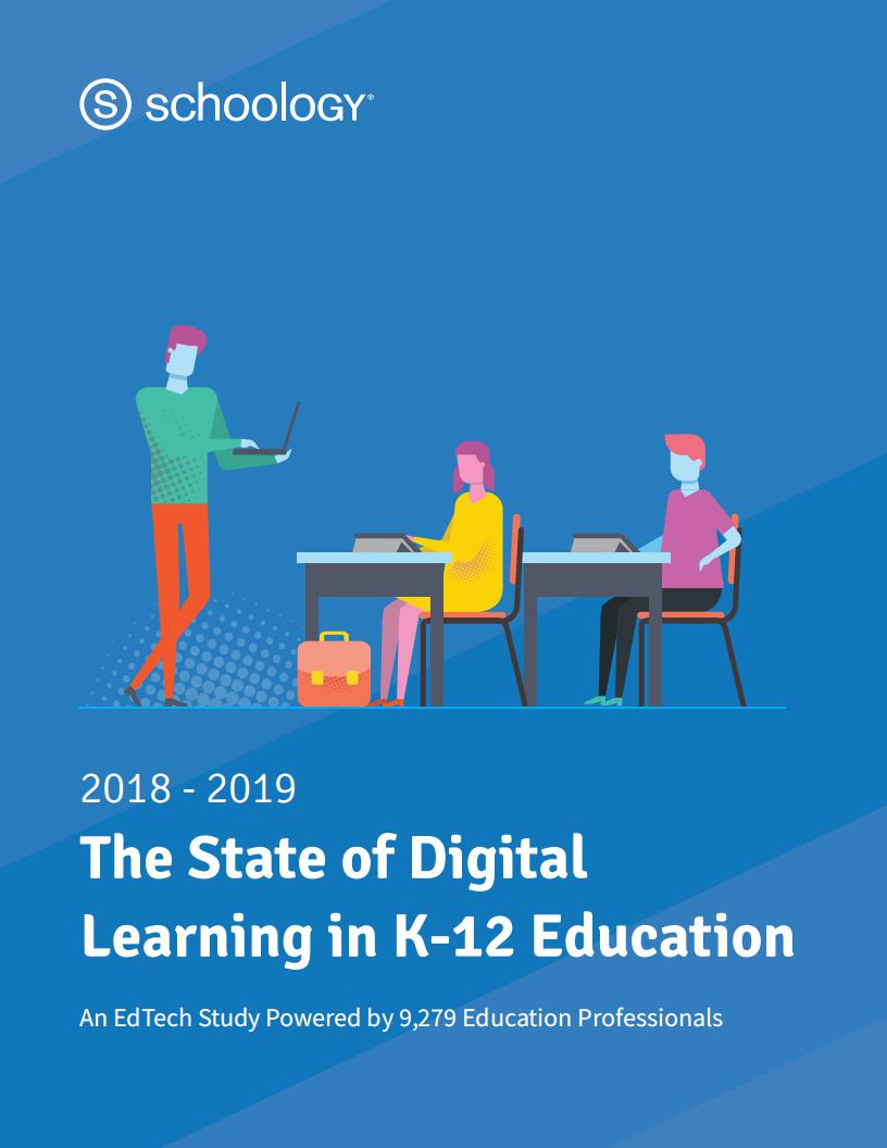 Schoology：2018-2019 K-12教育中的数字学习现状（英文版）