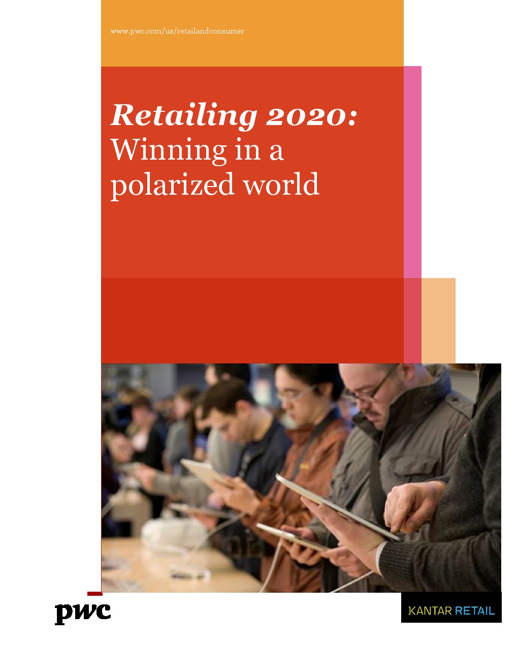 普华永道：零售业2020：在两极分化的世界中取胜（英文版）