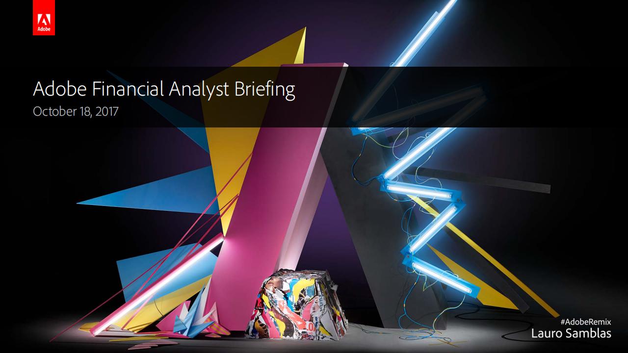 Adobe Financial Analyst Briefing 2017（英文版）