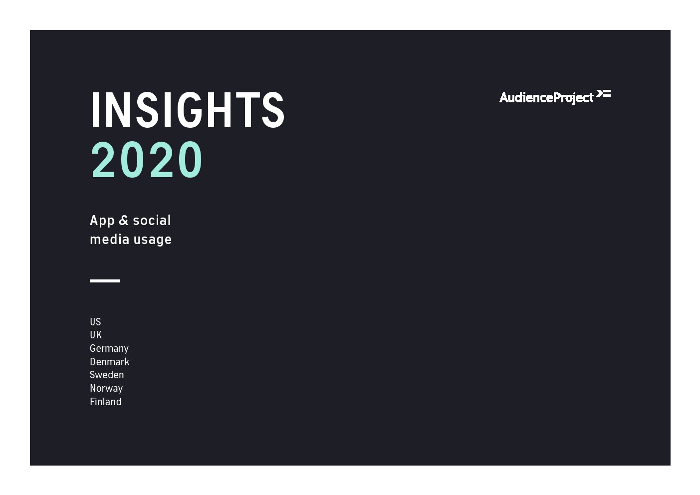 AudienceProject：2020年移动应用和社交媒体使用洞察报告（英文版）