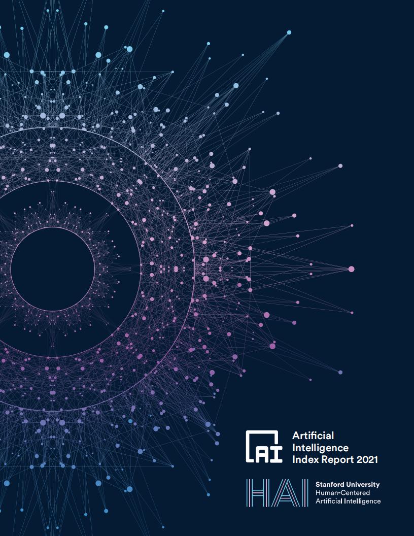 斯坦福大学：2021年度人工智能指数报告【中英文版】