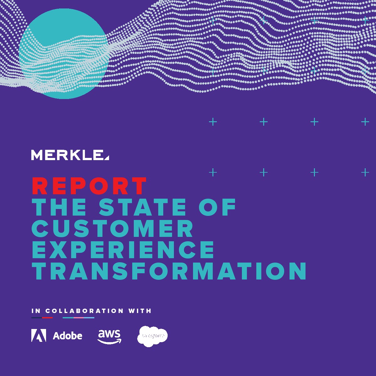 Merkle：客户体验转型报告（英文版）