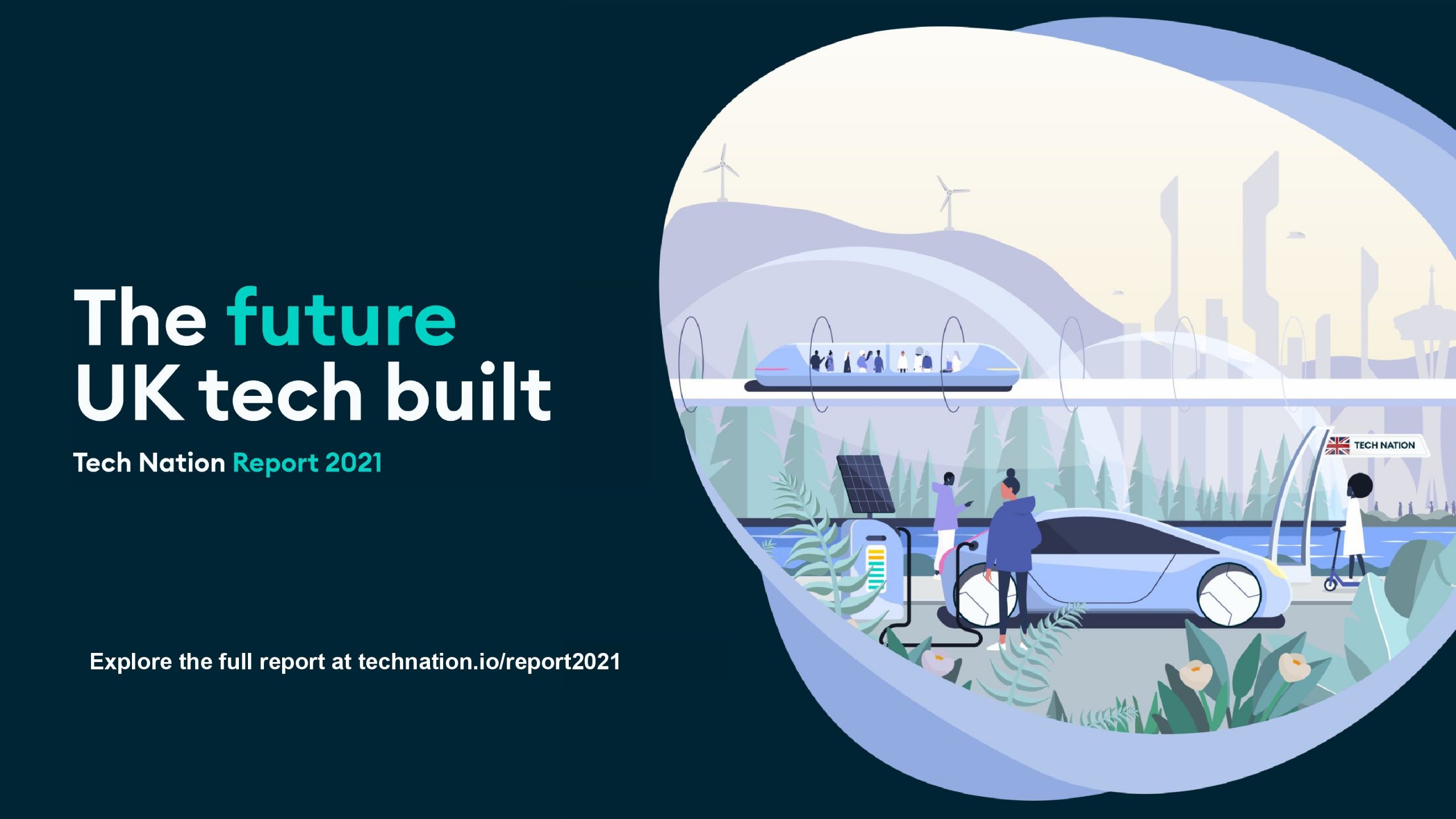 Tech Nation：2021年英国科技的未来（英文版）