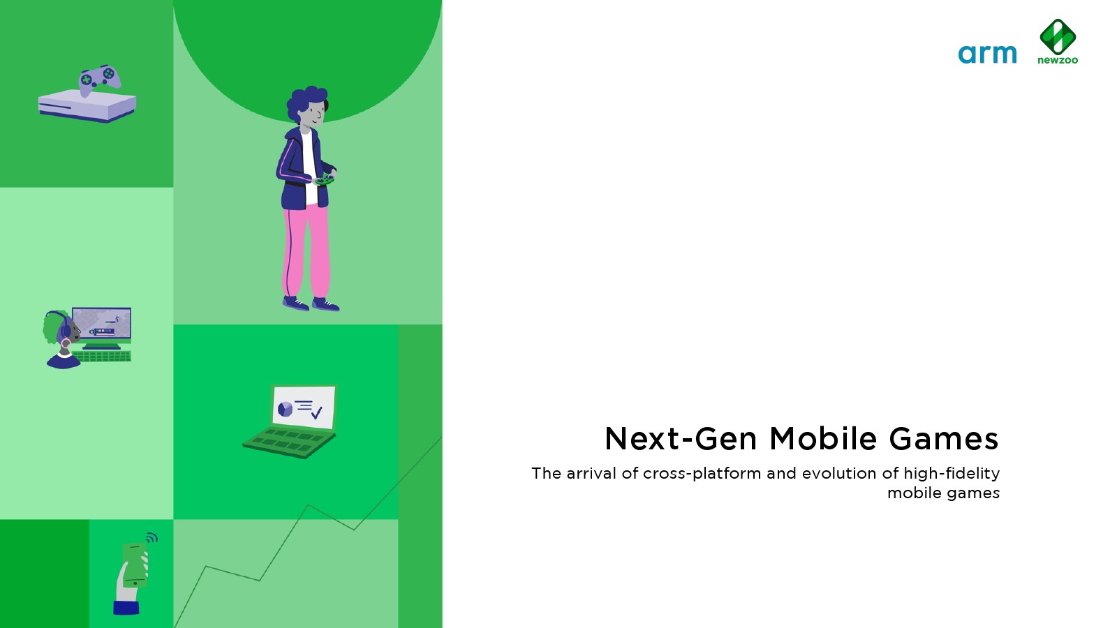 Newzoo&Arm：下一代移动游戏报告——跨平台的到来与高保真手机游戏的演进（英文版）