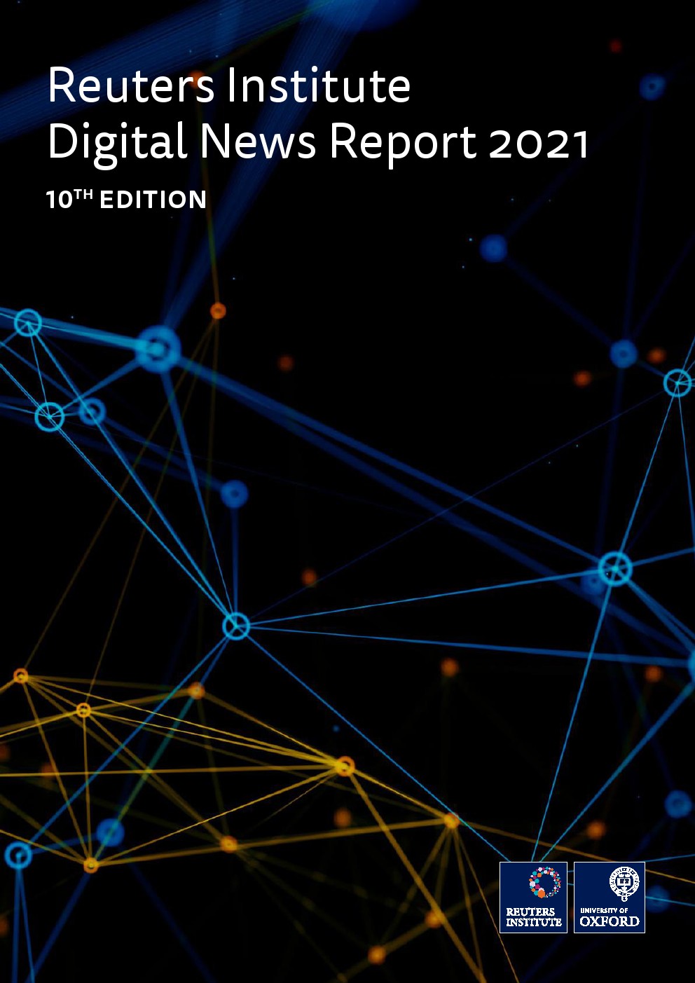 路透社：2021年第十版网络新闻报告（英文版）