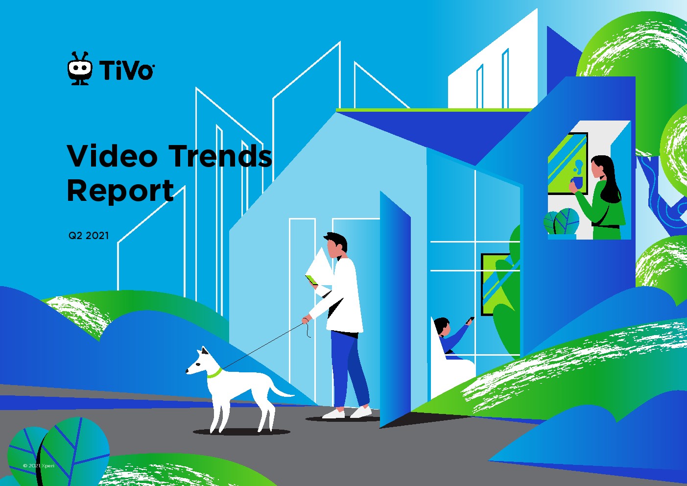 TiVo：2021年第二季度视频趋势报告（英文版）