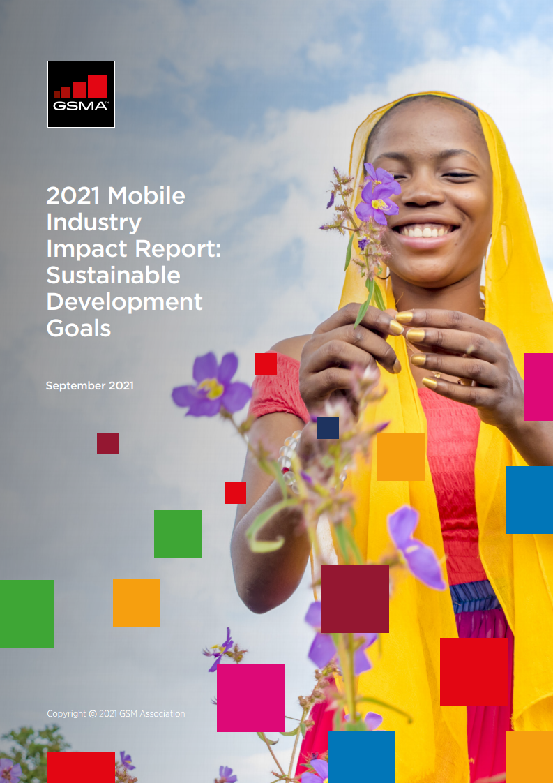 GSMA：2021年移动行业影响报告（英文版）