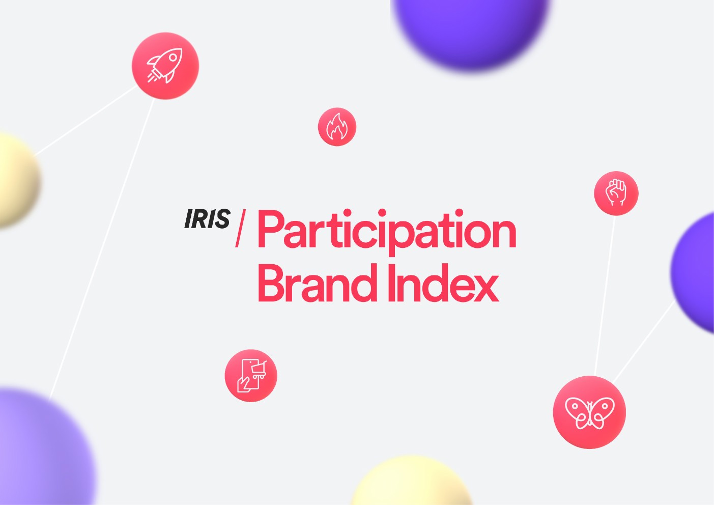 IRIS：2021年品牌参与指数报告（英文版）