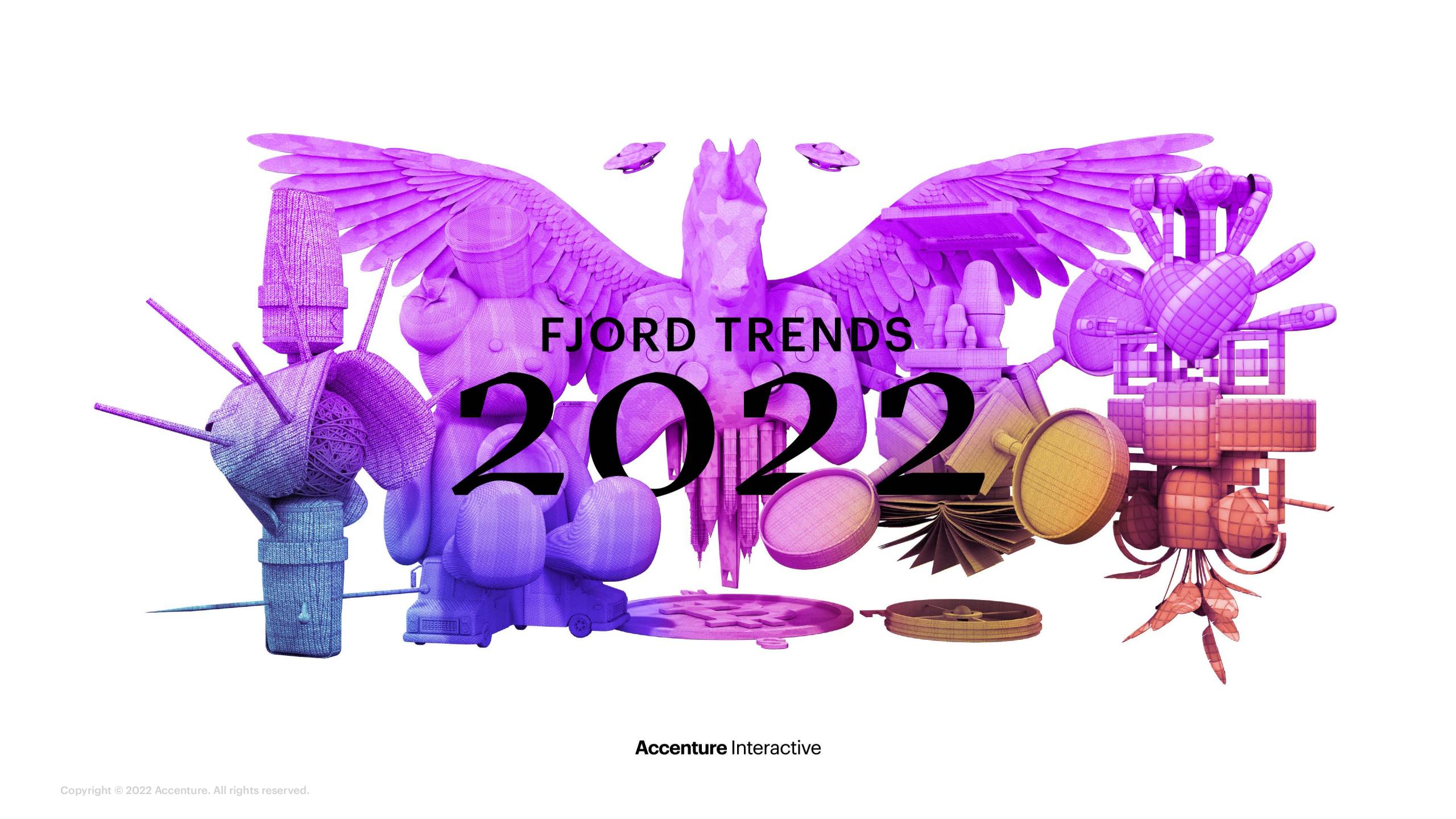 埃森哲：2022年FJORD趋势报告（英文版）