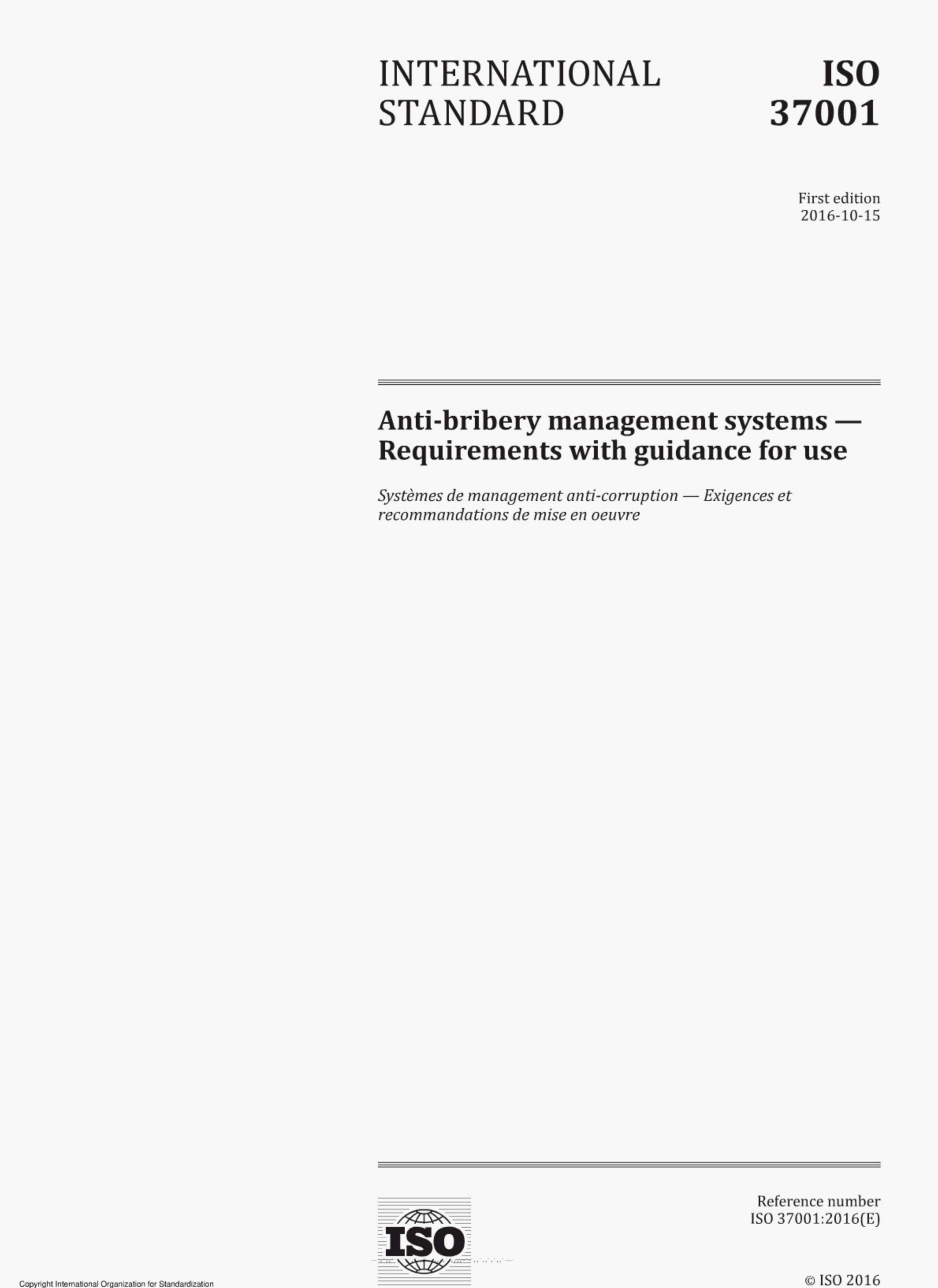 ISO 37001:2016(E)Anti-bribery management systems – Requirements withguidance for use