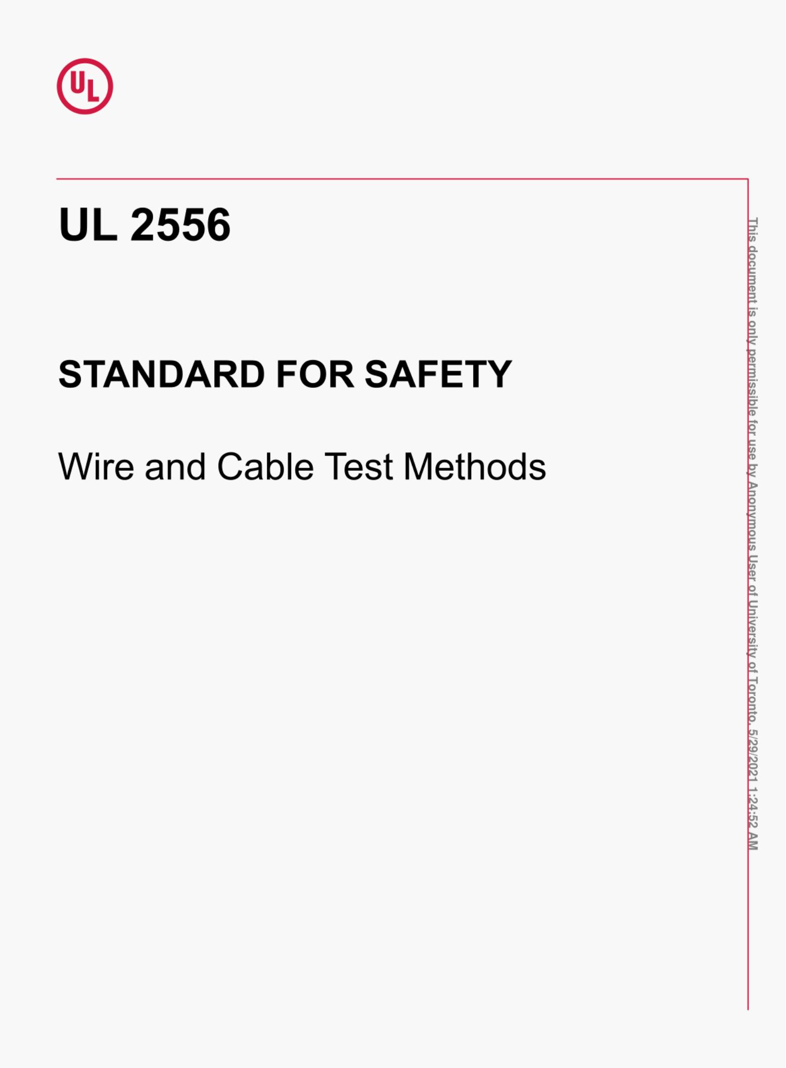 UL 2556 STANDARD FOR SAFETY Wire and Cable Test Methods