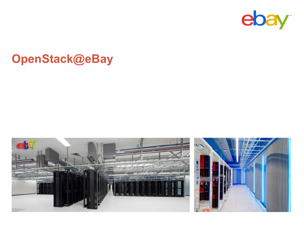 eBay MTS2 Engineer：eBay的云平台(OpenStack)的演化