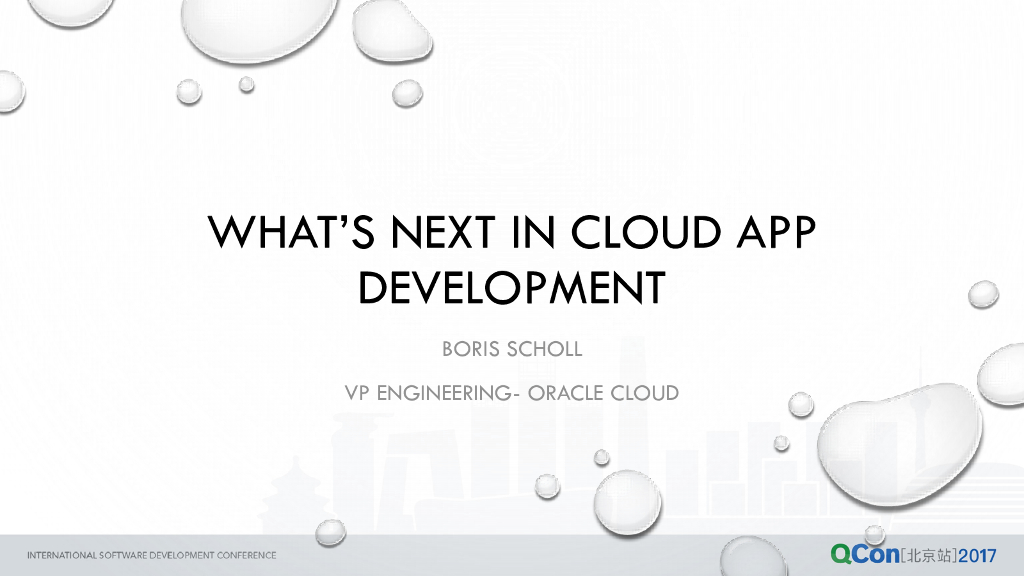 Oracle：WHAT’S NEXT IN CLOUD APP DEVELOPMENT