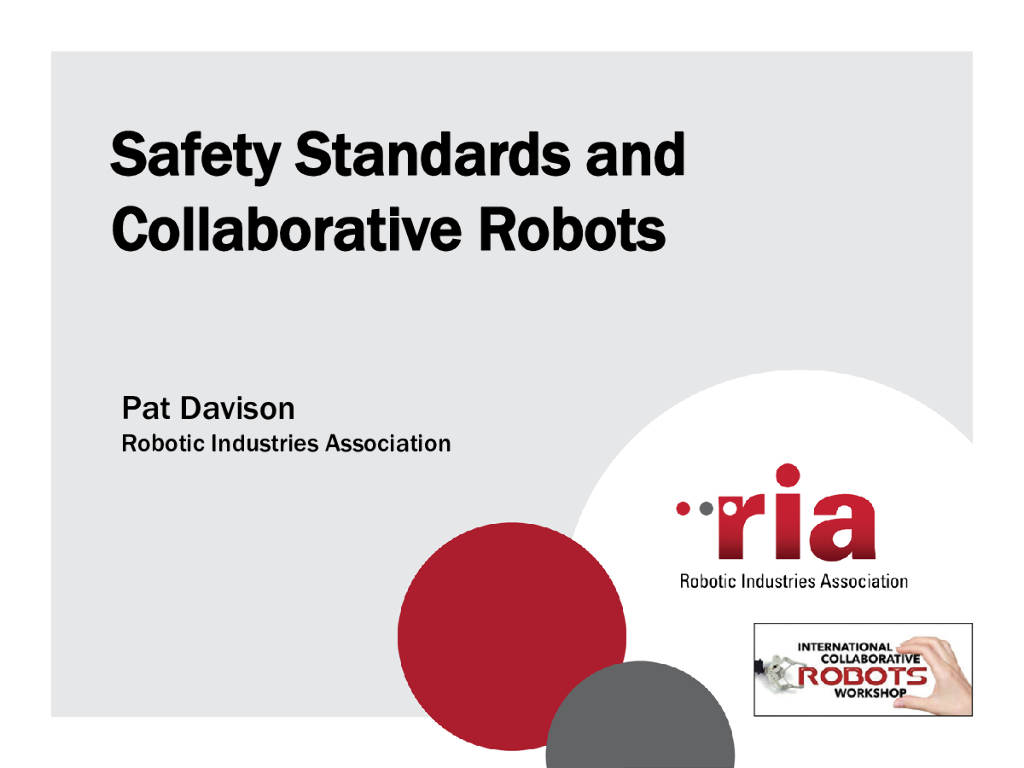 ria：Safety Standards and Collaborative Robots（英文版）