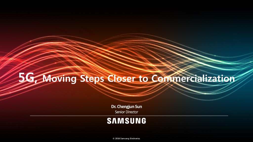 三星：5G, Moving Steps Closer to Commercialization