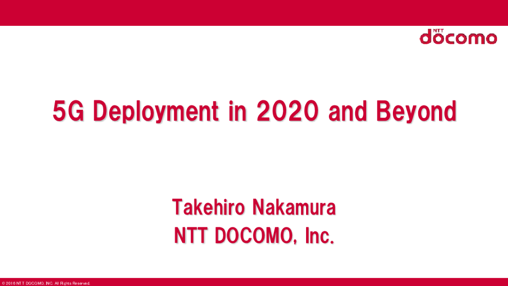NTT：5G Deployment in 2020 and Beyond
