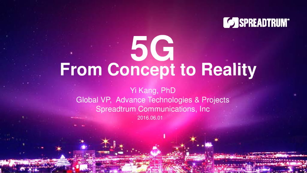 展讯：5G From Concept to Reality