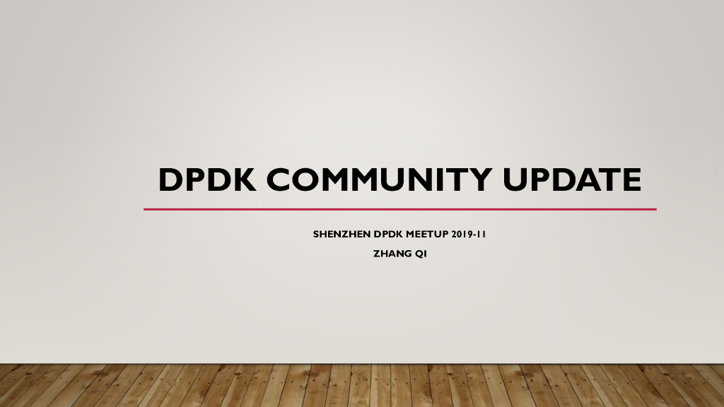 Intel：DPDK COMMUNITY UPDATE