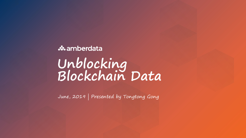 Amberdata：Unblocking Blockchain Data - See crypto-economic