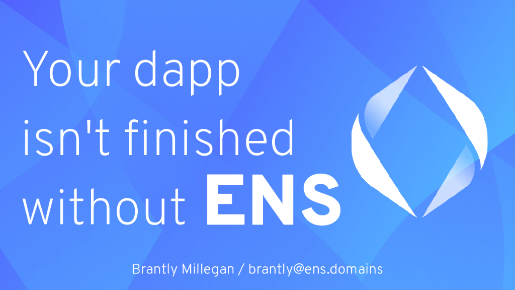 ENS：Your DApp isn't finished without ENS