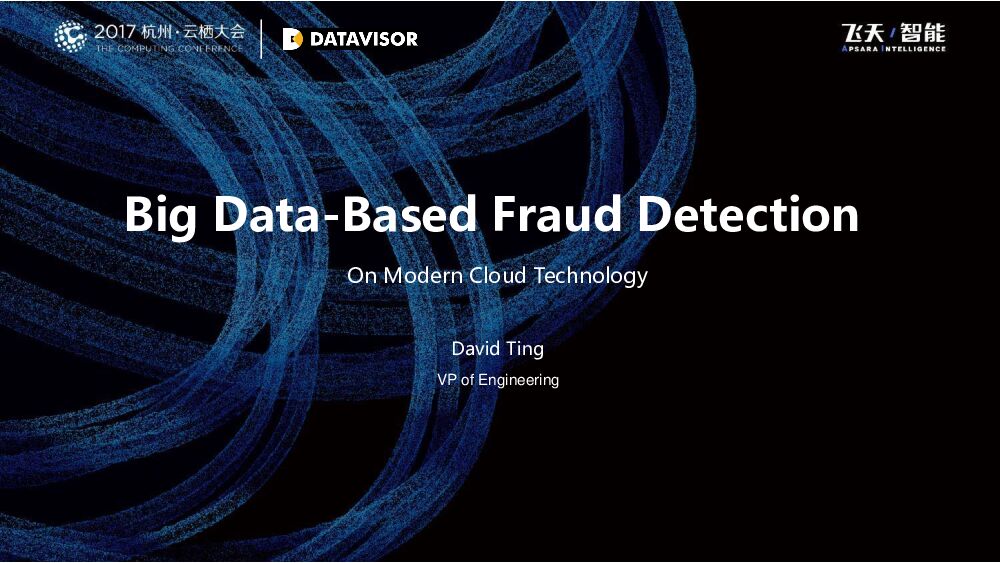 Big Data-Based Fraud Detection On Modern Cloud Technology
