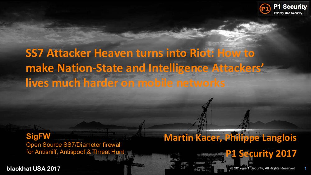 SS7-Attacker-Heaven-Turns-Into-Riot-How-To-Make-Nation-State-And-Intelligence-Attackers-Lives-Much-Harder-On-Mobile-Networks