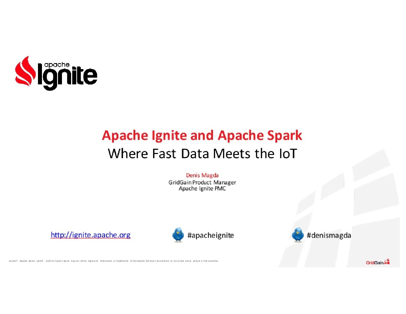 Apache Spark and Apache Ignit Where Fast Data Meets the IoT
