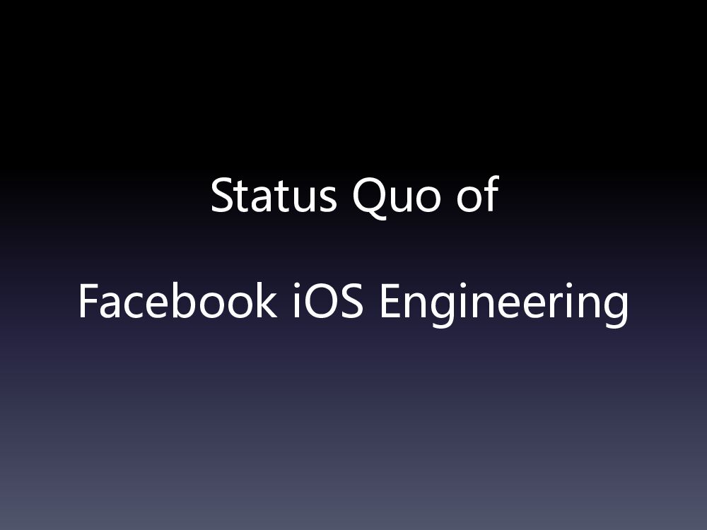 Facebook iOS App技术演化十年之路_第8页