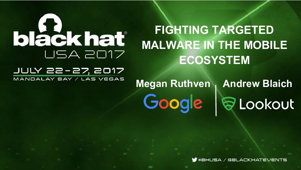 Fighting-Targeted-Malware-In-The-Mobile-Ecosystem