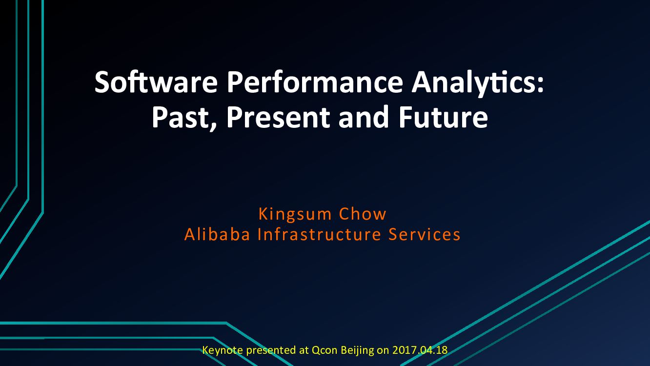 Software Performance Analytics Past,Present and Future