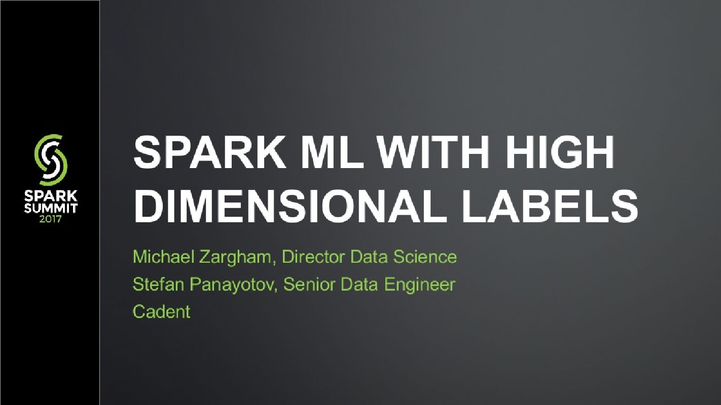 Spark ML with High Dimensional Labels