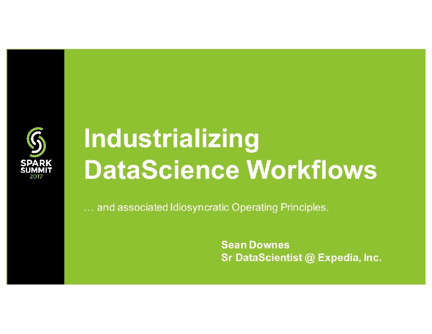 Industrializing DataScience Workflows