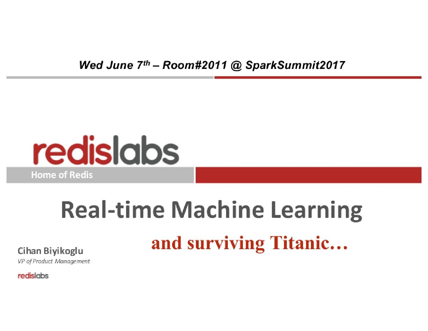 Real Time Machine Learning and surviving Titanic