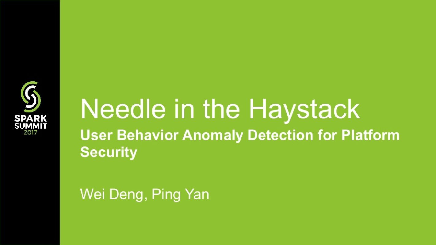 Needle in the Haystack—User Behavior Anomaly Detection for Information Security