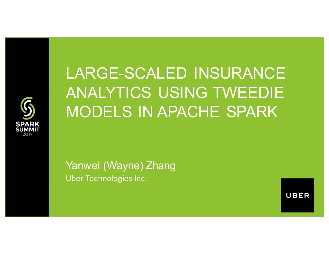 large-scaled insurance analytics using tweedie models in apache spark
