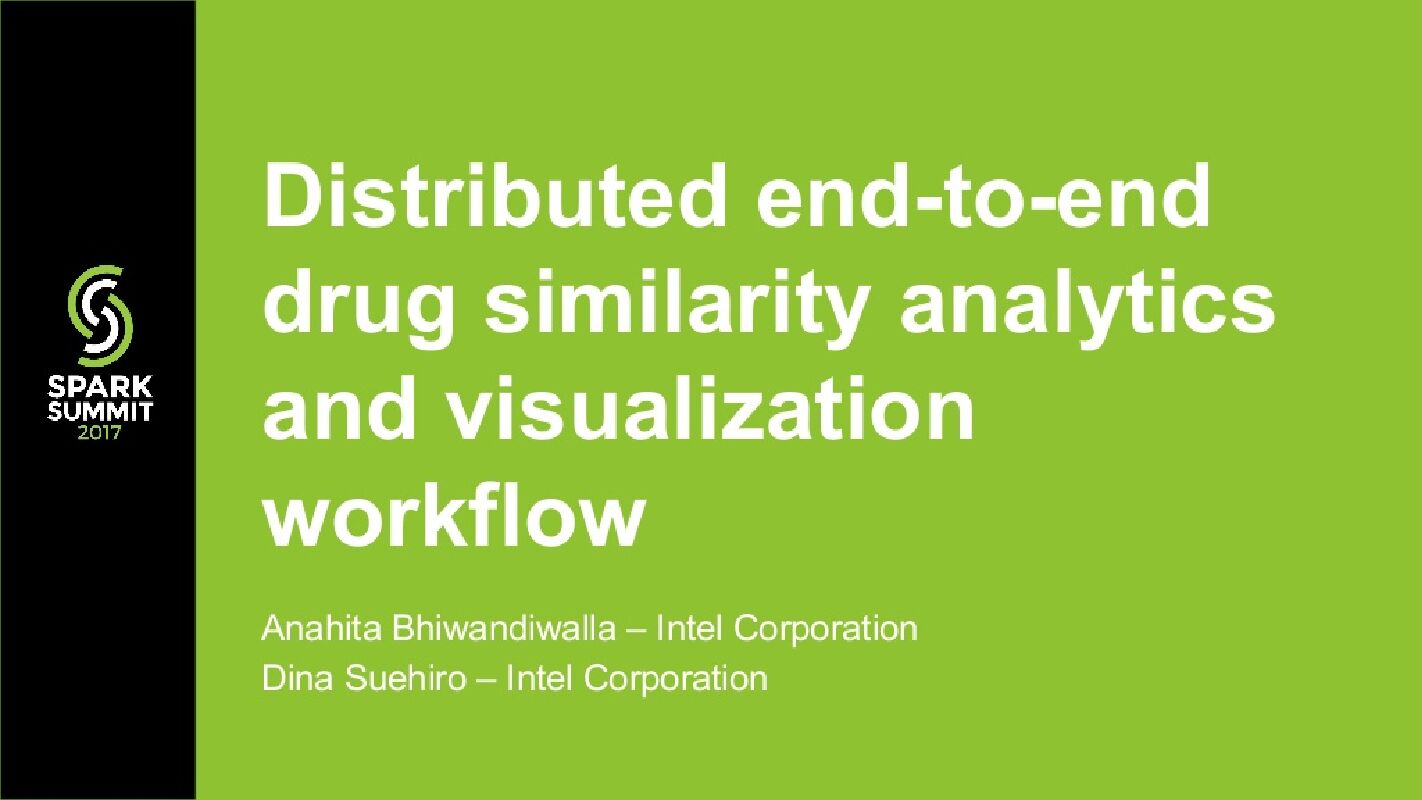Distributed End-to-End Drug Similarity Analytics and Visualization Workflow