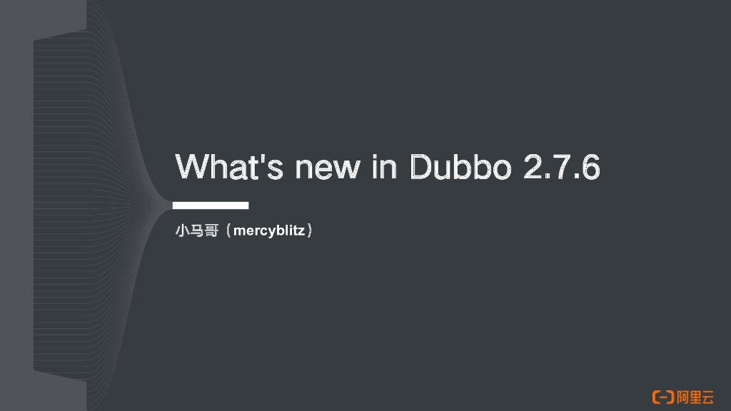 What's new in Dubbo 2.7.6