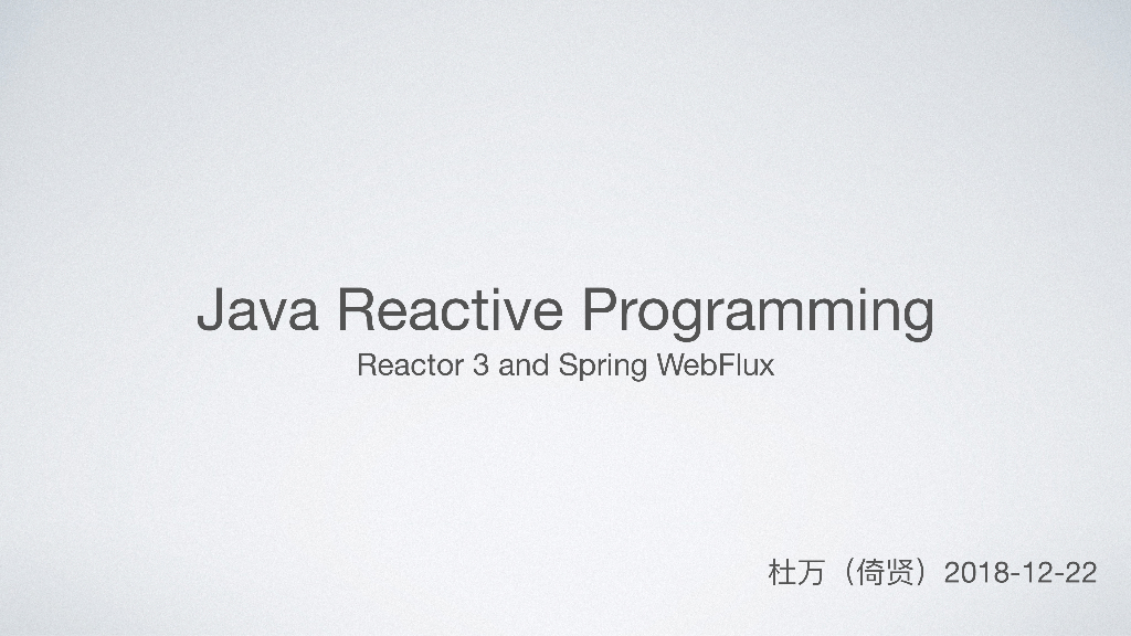 Java reactive programming-Reactor 3 and Spring WebFlux