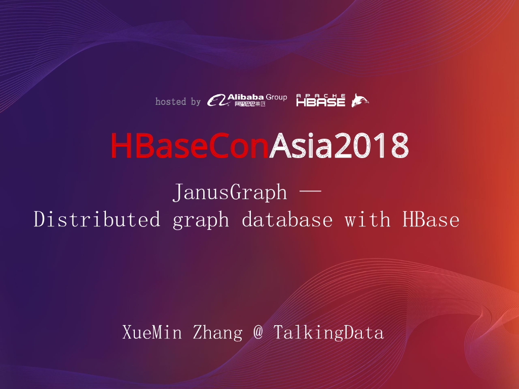 JanusGraph—Distributed graph database with HBase