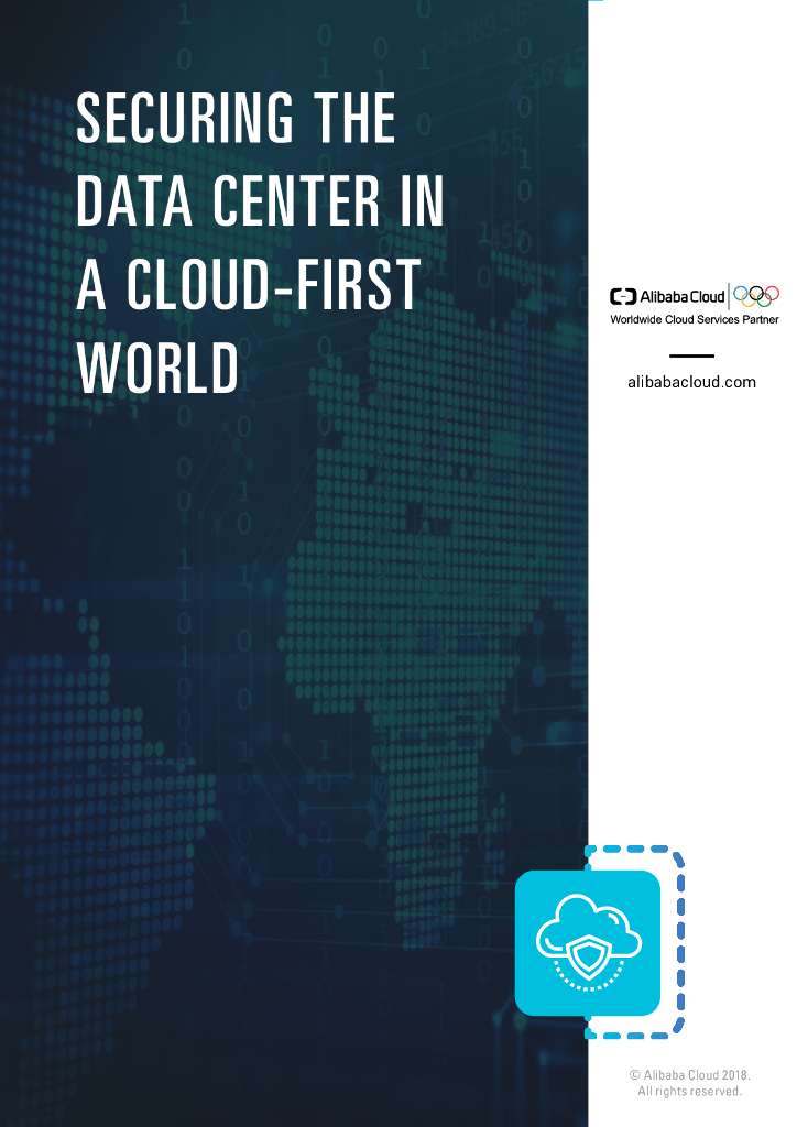 SECURING THE DATA CENTER IN A CLOUD-FIRST WORLD