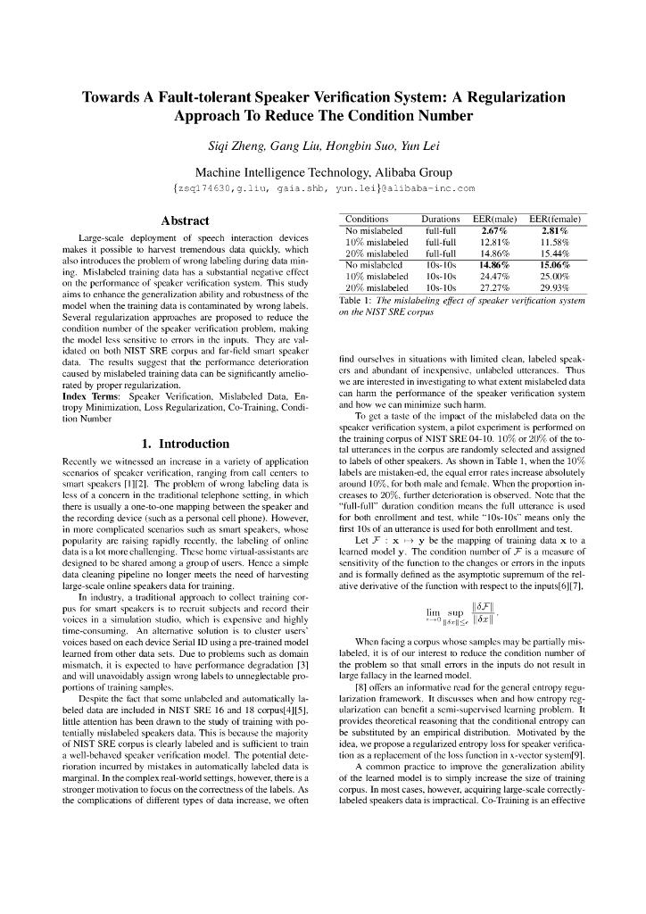 Towards A Fault-Tolerant Speaker Verification System:A Regularization Approach To Reduce The Condition Number
