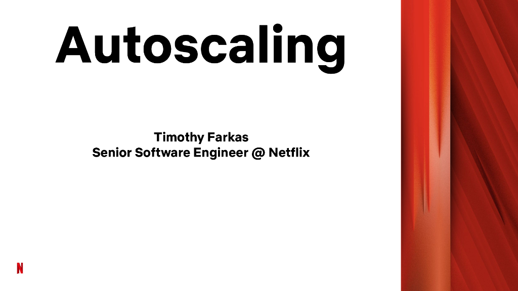 Netflix：Autoscaling
