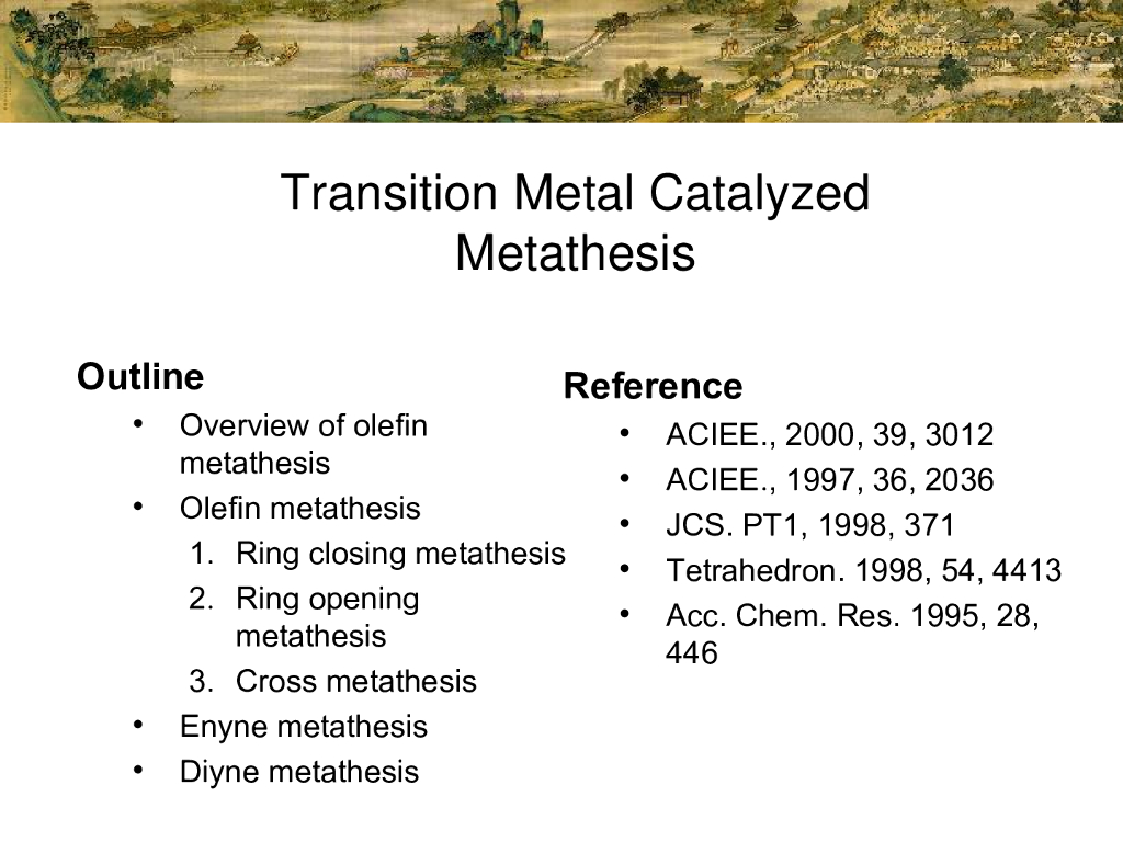 《有机化学及实验》教学课件-专题讲座-复分解反应-metathesis