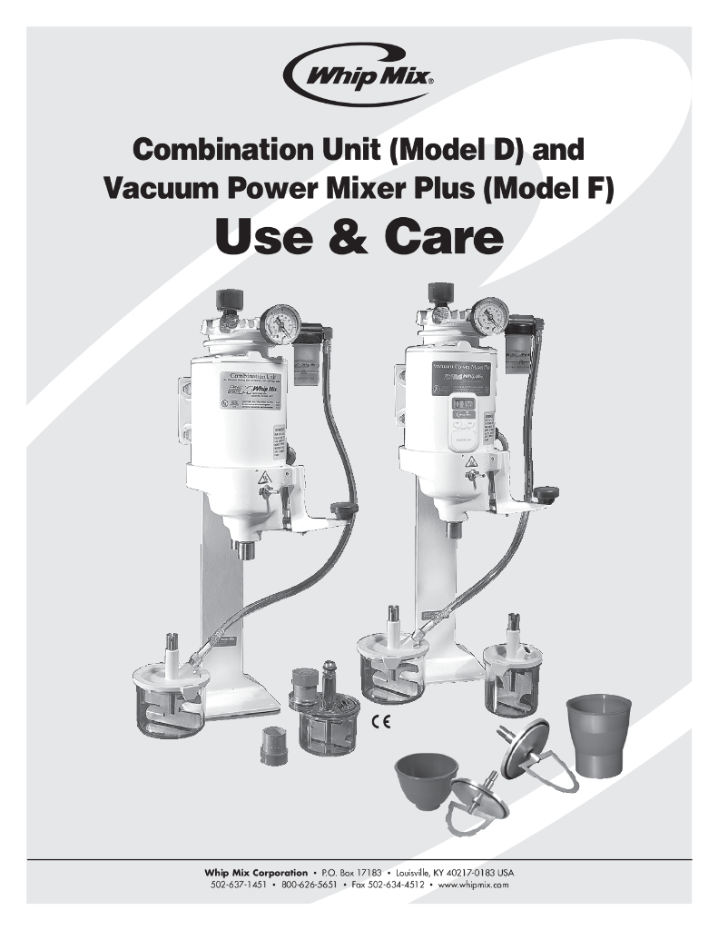 《口腔固定修复工艺技术》文献资料-Whip Mix Vacuum Power Mixer Plus 用户手册